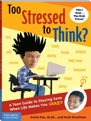 cover image of Too Stressed to Think?